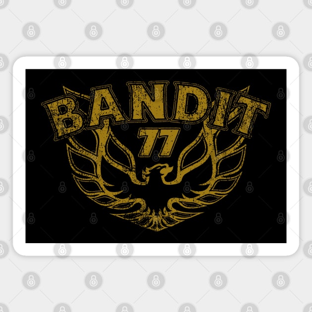 BANDIT 1977 Magnet by thedeuce